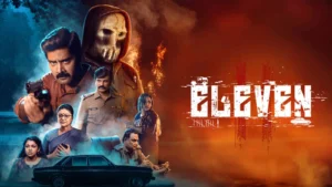 Eleven Movie Cast, OTT Date, Budget, Songs and Review